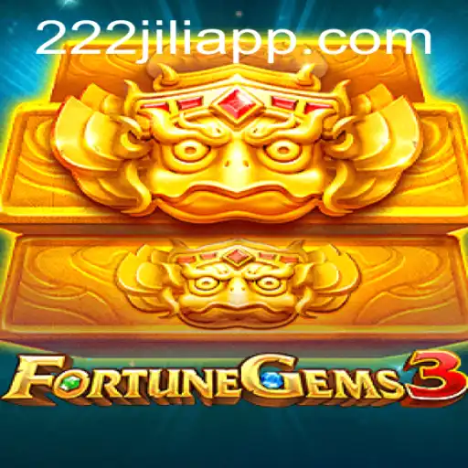 Discover the Exciting World of FortuneGems3 and 222jili Login